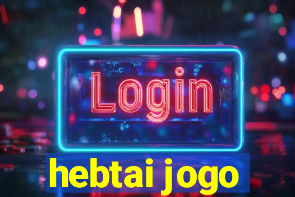 hebtai jogo